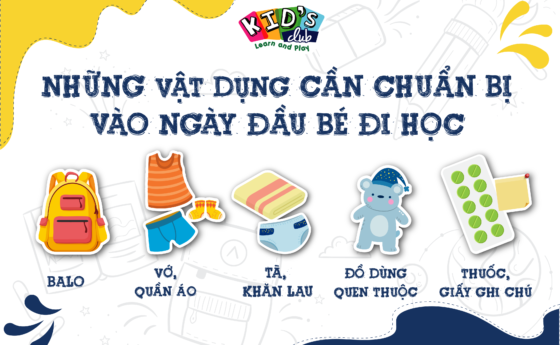 5 VẬT DỤNG CẦN CHUẨN BỊ VÀO NGÀY ĐẦU ĐI HỌC CỦA BÉ